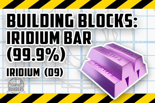 Earth2 Builders Resource IRIDIUM BUILDING BLOCKS 1