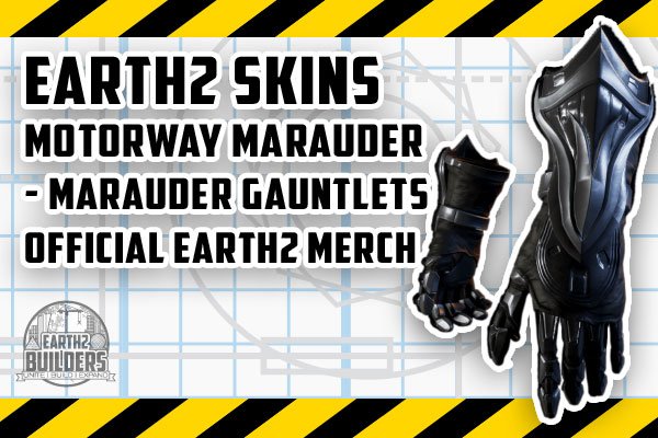 Earth2 Skin Motorway Marauder Gauntlets