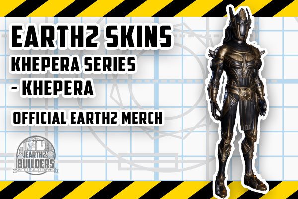 Earth2 Skin KHEPRA