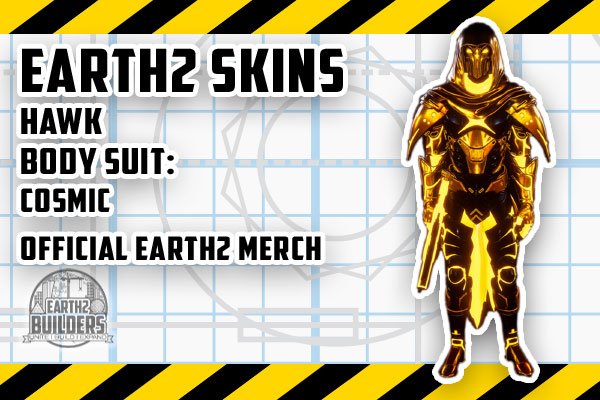 Eaarth2 Builders Skin Hawk Full Suit Cosmic 1000