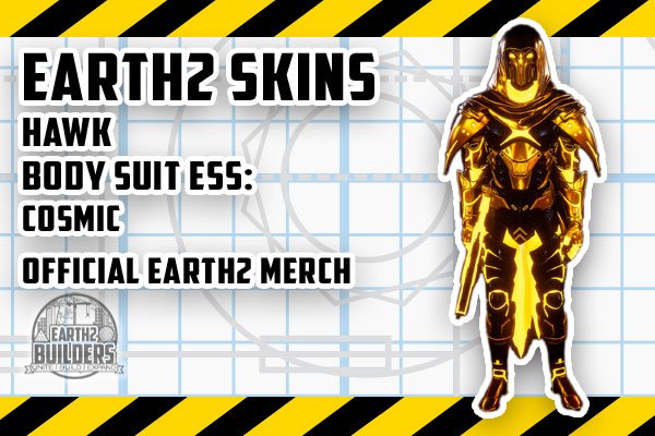 Eaarth2 Builders Skin Hawk Full Suit Cosmic ESS 1000