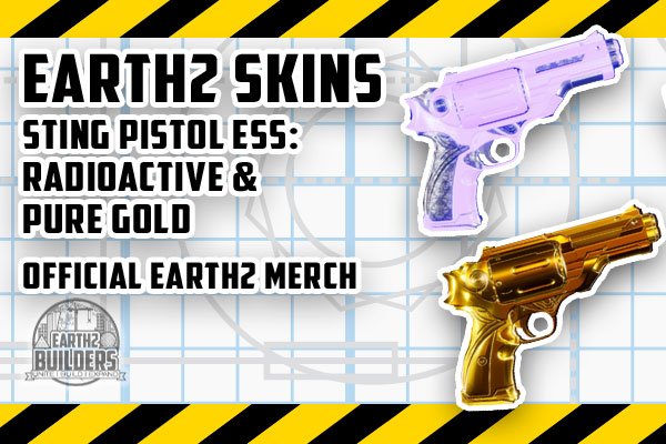 Eaarth2 Builders Skin Sting Pistol ESS 250