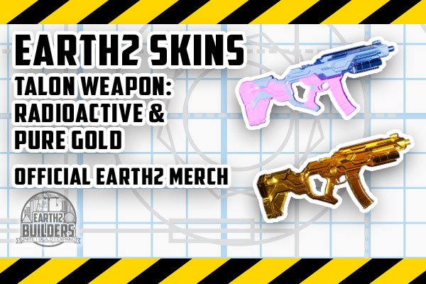 Eaarth2 Builders Skin Talon Weapon 250