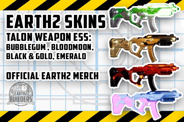 Eaarth2 Builders Skin Talon ESS Weapon 1000