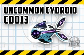 Earth2 Builders Cydroid CD013 UNCOMMON