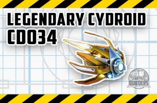 Earth2 Builders Cydroid CD034 Legendary